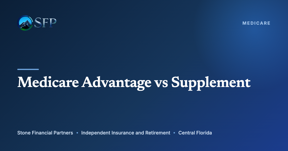 Medicare Advantage vs Medicare Supplement: How to Actually Choose